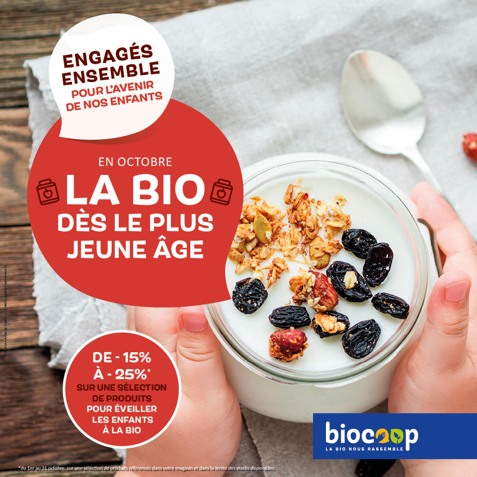 En Octobre, zoom sur la Bio, dès le plus jeune âge !